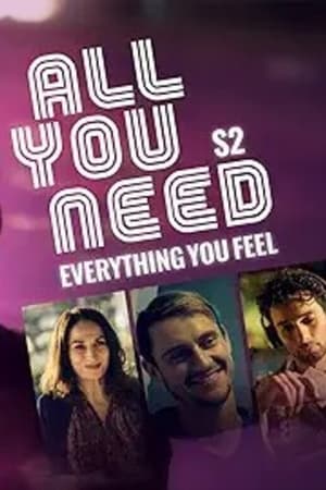 All You Need - saison 2 poster
