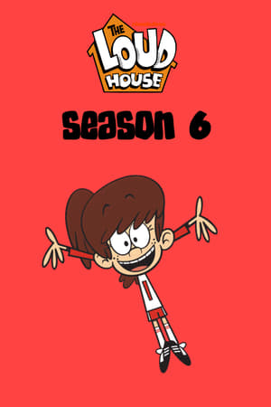 Bienvenue chez les Loud - saison 6 poster