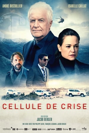 Cellule de crise - saison 1 poster