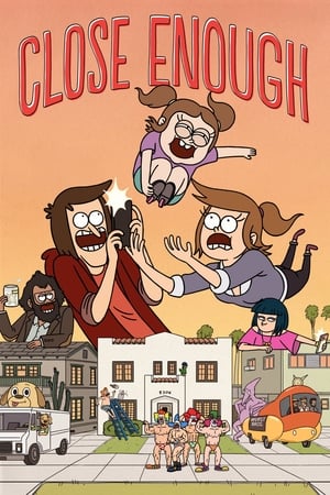 Close Enough - saison 1 poster