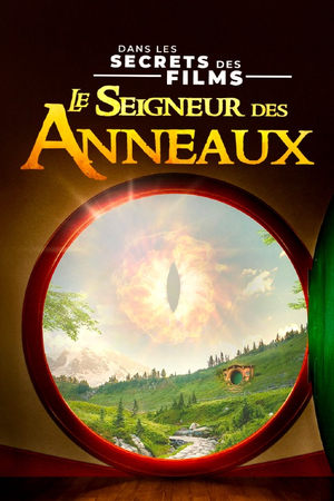Dans les secrets des films : Le Seigneur des anneaux Saison 1 poster
