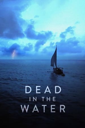 Dead in the Water - saison 1 poster
