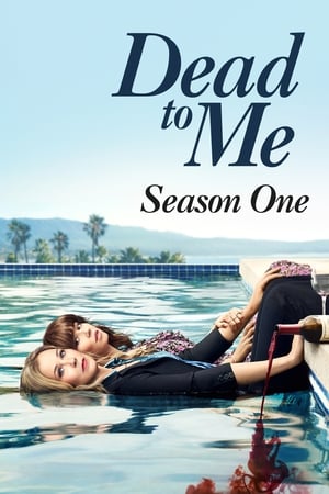 Dead to Me Saison 1 poster