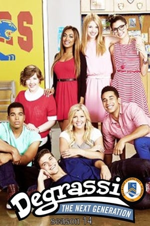 Degrassi : Nouvelle génération - saison 14 poster