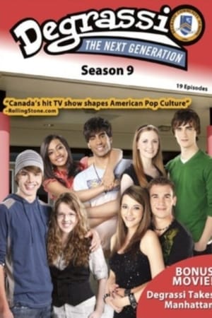 Degrassi : Nouvelle génération - saison 9 poster