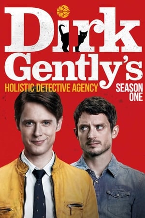 Dirk Gently, détective holistique Saison 1 poster