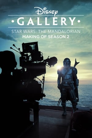 Disney Les Making-Of : The Mandalorian Saison 2 poster