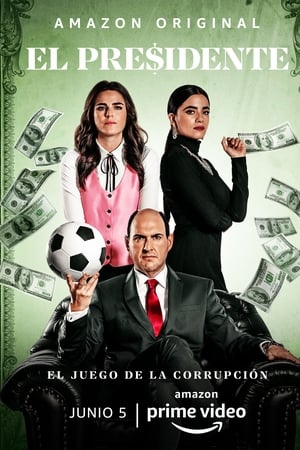 El Presidente Saison 1 poster