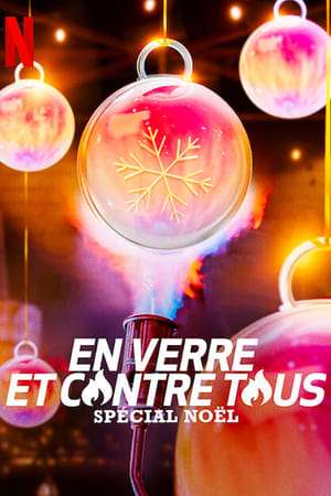 En verre et contre tous : Spécial Noël - saison 1 poster