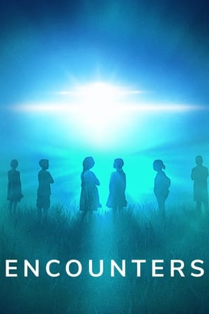 Encounters : Témoins d'un autre type Saison 1 poster