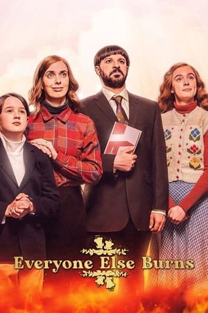 Everyone Else Burns Saison 1 poster