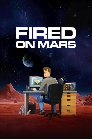 Fired on Mars Saison 1 poster