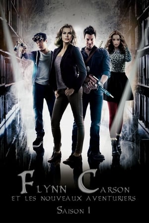 Flynn Carson et les nouveaux aventuriers Saison 1 poster