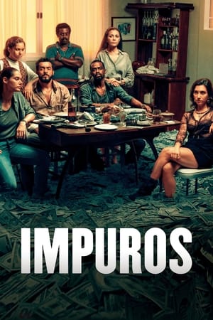 Impuros Saison 2 poster