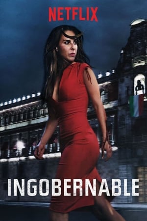 Ingobernable - saison 1 poster