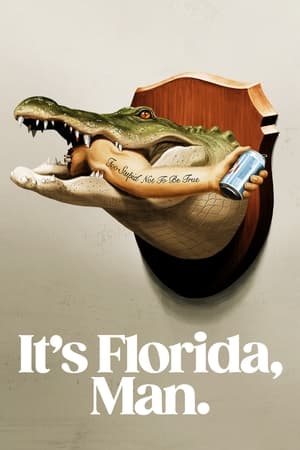 It's Florida, Man. Saison 1 poster