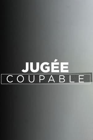 Jugée coupable - saison 1 poster