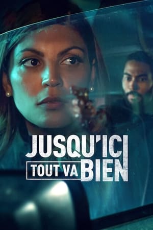 Jusqu'ici tout va bien Saison 1 poster