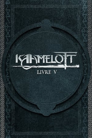 Kaamelott Saison 5 poster