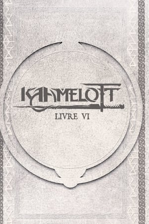 Kaamelott Saison 6 poster
