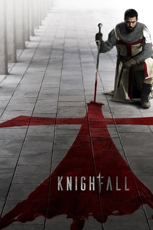 Knightfall Saison 1 poster