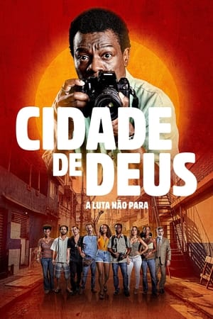 La Cité de Dieu : La Lutte Continue Saison 1 poster