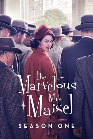 La Fabuleuse Mme Maisel Saison 1 poster