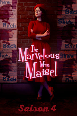 La Fabuleuse Mme Maisel Saison 4 poster