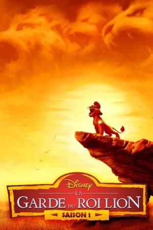 La Garde du Roi Lion : Un Nouveau Cri - saison 1 poster