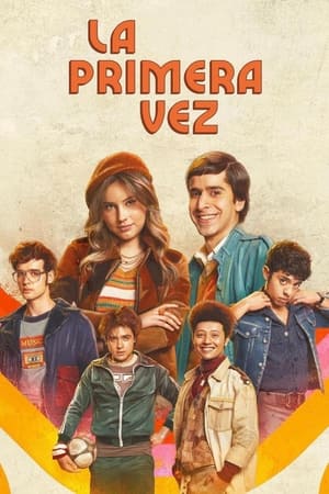 La primera vez - saison 1 poster
