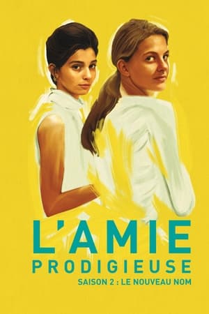 L'Amie prodigieuse Saison 2 poster