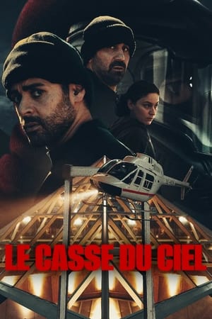 Le Casse du ciel Saison 1 poster