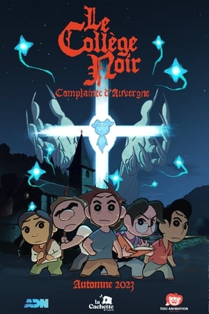 Le Collège Noir - saison 1 poster
