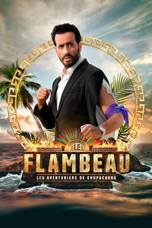 Le Flambeau, les aventuriers de Chupacabra Saison 1 poster