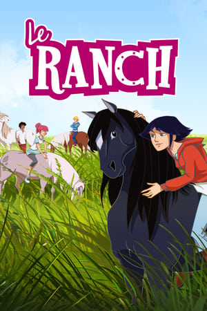 Le Ranch - saison 1 poster