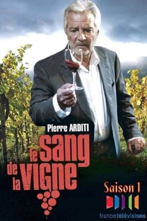 Le Sang de la vigne - saison 1 poster