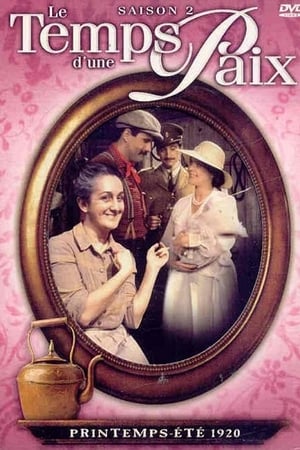 Le temps d'une paix Saison 2 poster