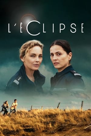 L'Éclipse Saison 1 poster
