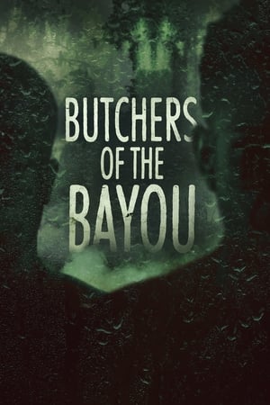 Les Bouchers du Bayou Saison 1 poster