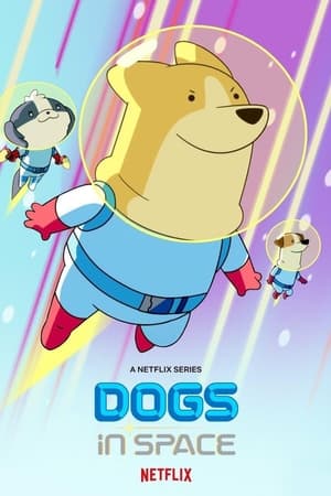 Les Chiens dans l'espace Saison 2 poster