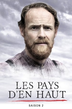 Les Pays d'en haut Saison 2 poster