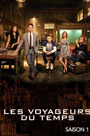 Les voyageurs du temps - saison 1 poster