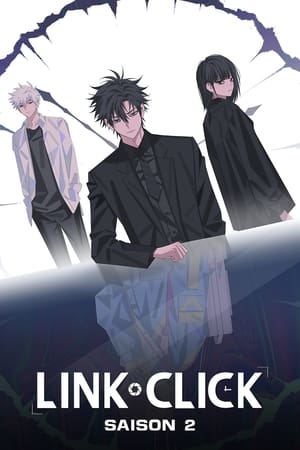Link Click Saison 2 poster