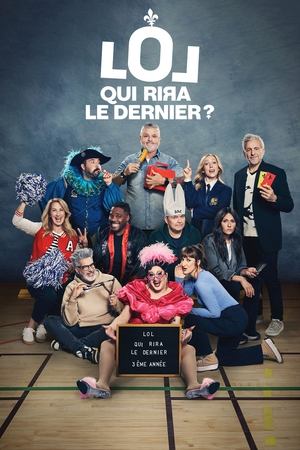 LOL: Qui rira le dernier ? Saison 3 poster