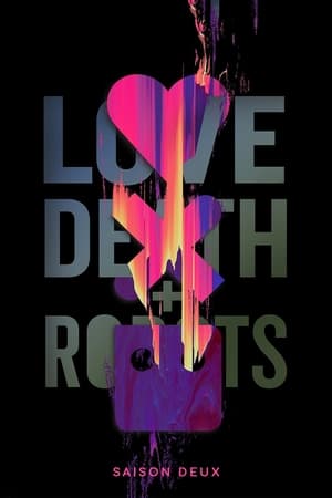 Love, Death & Robots Saison 2 poster