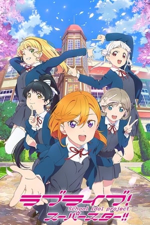 Love Live ! Superstar !! - saison 1 poster