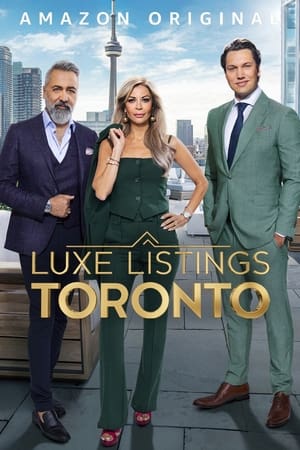 Luxe Listings Toronto Saison 1 poster