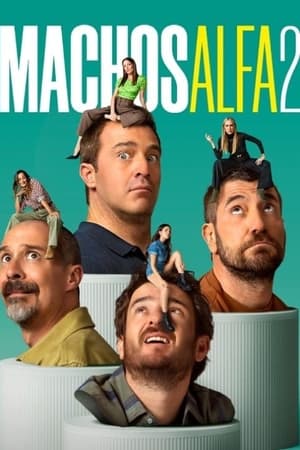 Machos alfa Saison 2 poster