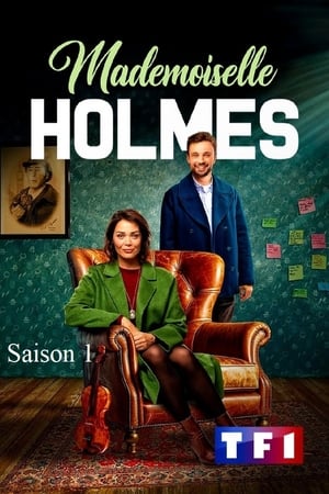 Mademoiselle Holmes - saison 1 poster