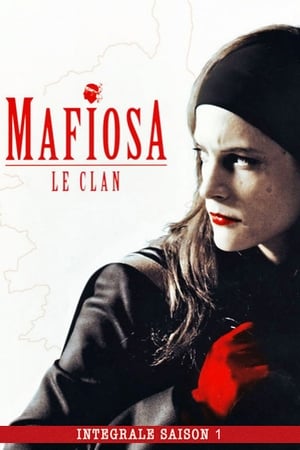 Mafiosa - saison 1 poster